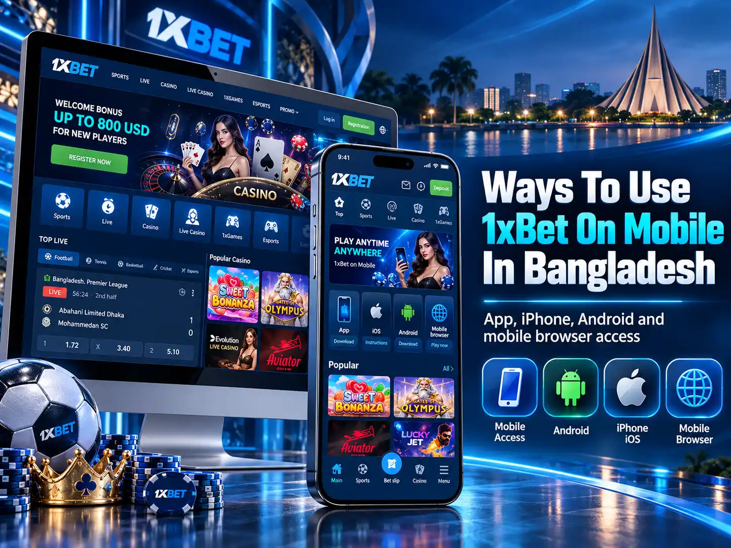 Ways To Use 1xBet On Mobile In Bangladesh